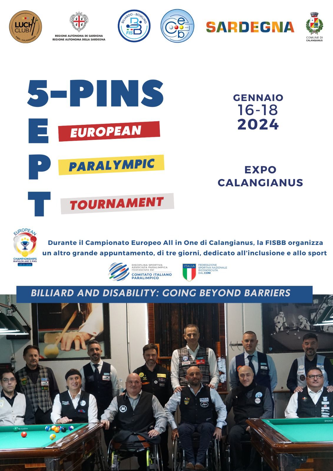 5-PINS EUROPEAN PARALYMPIC TOURNAMENT: A CALANGIANUS IL PRIMO EVENTO DIMOSTRATIVO INTERNAZIONALE DI STECCA 5 BIRILLI PER ATLETI PARALIMPICI 