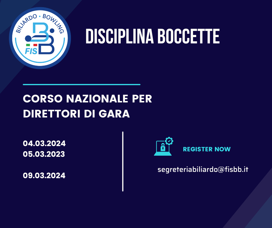 2° CORSO NAZIONALE PER DIRETTORI DI GARA – DISCIPLINA BOCCETTE