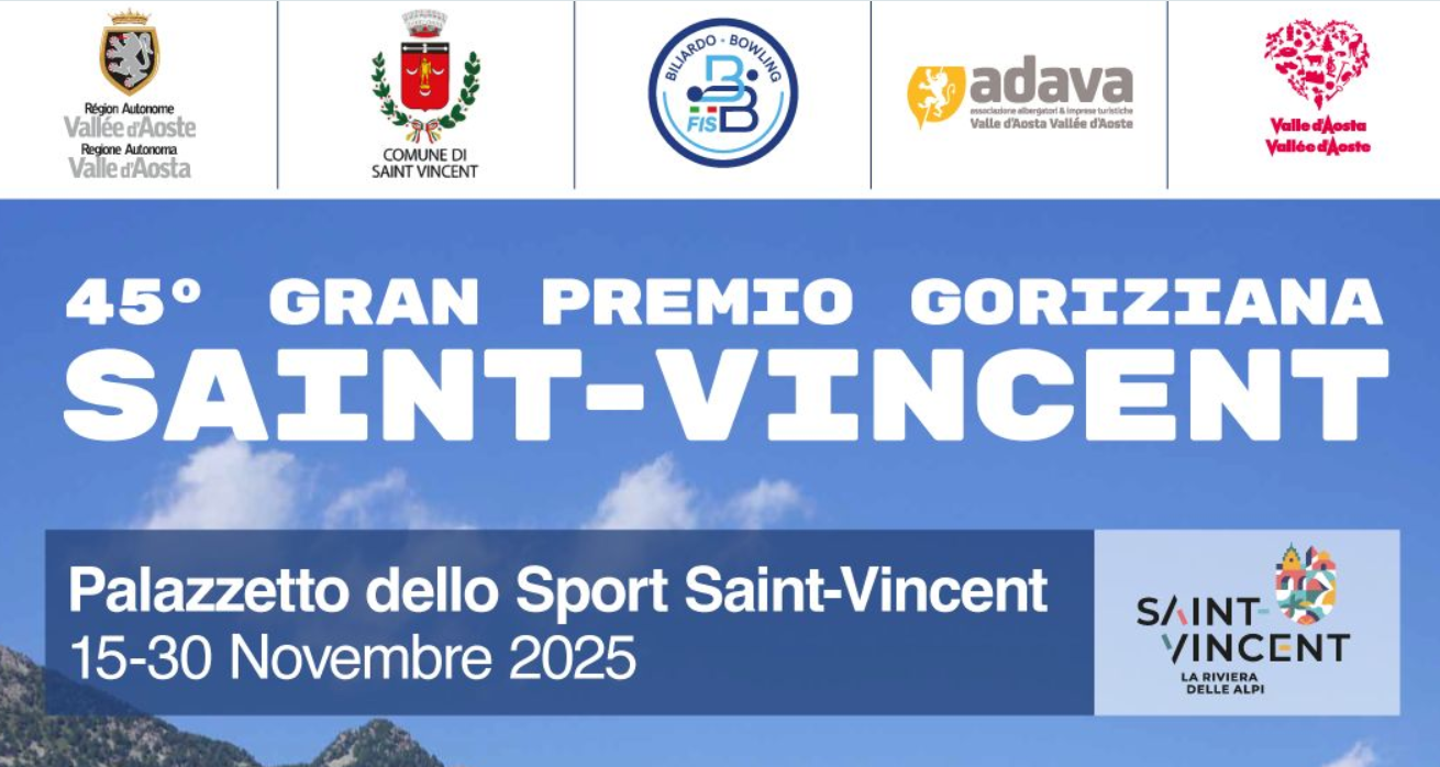 OLTRE 2.000 ATLETI AL 45° GRAN PREMIO GORIZIANA DI SAINT-VINCENT: GRANDE FESTA PER IL BILIARDO SPORTIVO E PER LA VALLE D’AOSTA