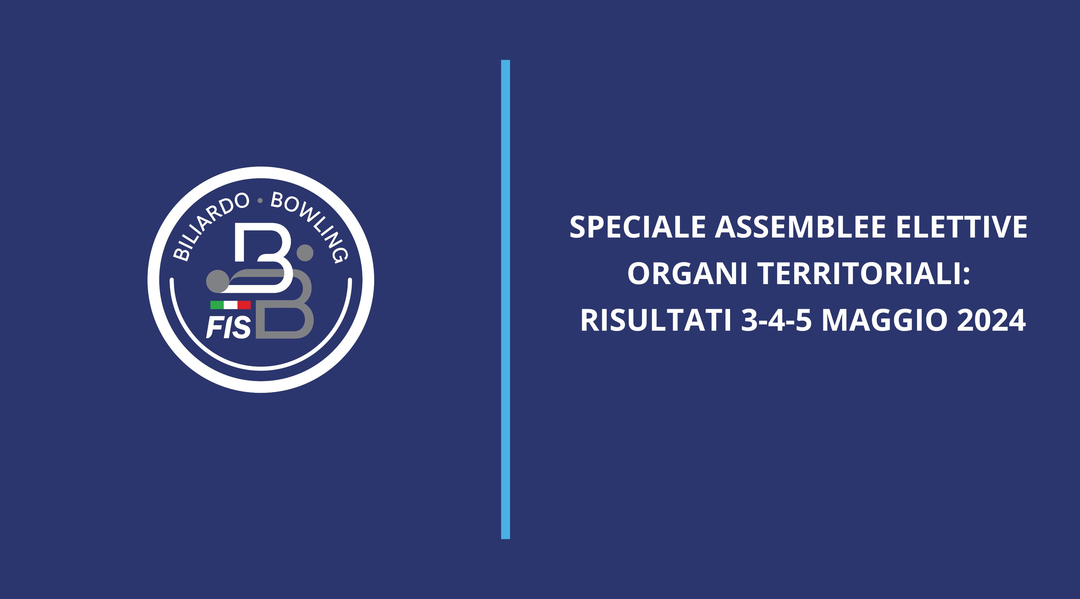 SPECIALE ASSEMBLEE ELETTIVE ORGANI TERRITORIALI: RISULTATI