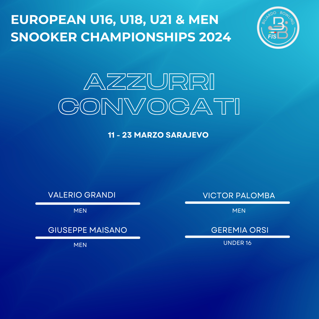 CAMPIONATI EUROPEI DI SNOOKER MEN E UNDER 16: QUATTRO AZZURRI IN GARA