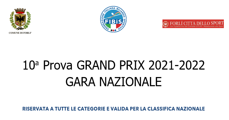 GARA NAZIONALE DI BILIARDO BOCCETTE: 10° PROVA GRAND PRIX 2021 2022